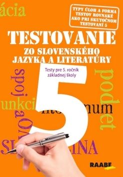 Testovanie 5 zo slovenského jazyka a literatúry - Katarína Hincová