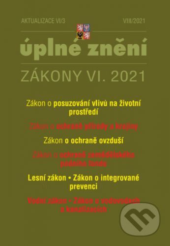 Aktualizace VI/3 - Zákon o posuzování vlivů na životní prostředí - Poradce s.r.o.