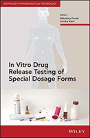 In Vitro Drug Release Testing of Special Dosage Forms(Pevná vazba)
