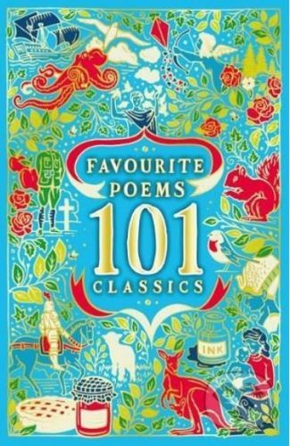 Favourite Poems: 101 Classics - Scholastic