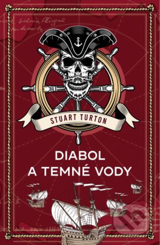 Diabol a temné vody - Stuart Turton