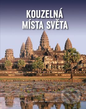 Kouzelná místa světa - Mary-Ann Gallagher
