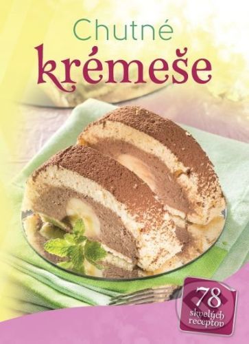 Chutné krémeše - Foni book