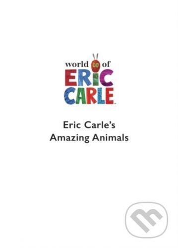 Eric Carle's Book of Amazing Animals - Eric Carle