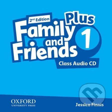 Family and Friends Plus 1: Class Audio CD - Jessica Finnis