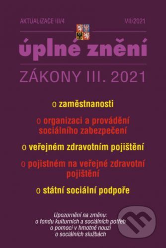 Aktualizace III/4 - o organizaci a provádění sociálního zabezpečení - Poradce s.r.o.