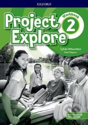 Project Explore 2: Workbook with Online Practice - Sylvia Wheeldon