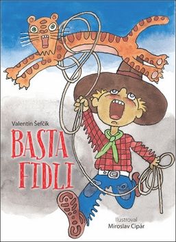 Basta Fidli - Valentín Šefčík