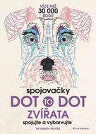 Moore Gareth: Spojovačky dot to dot Zvířata