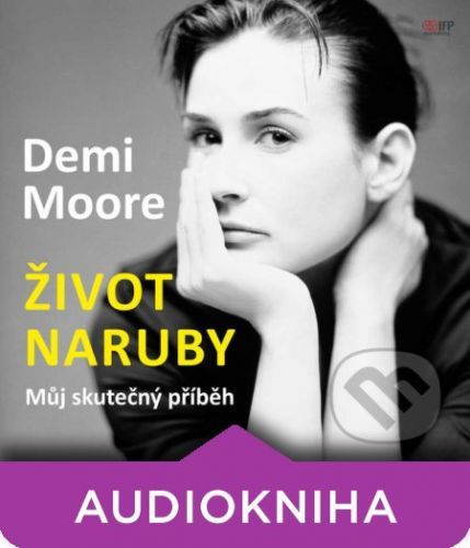 Demi Moore: Život naruby - Demi Moore
