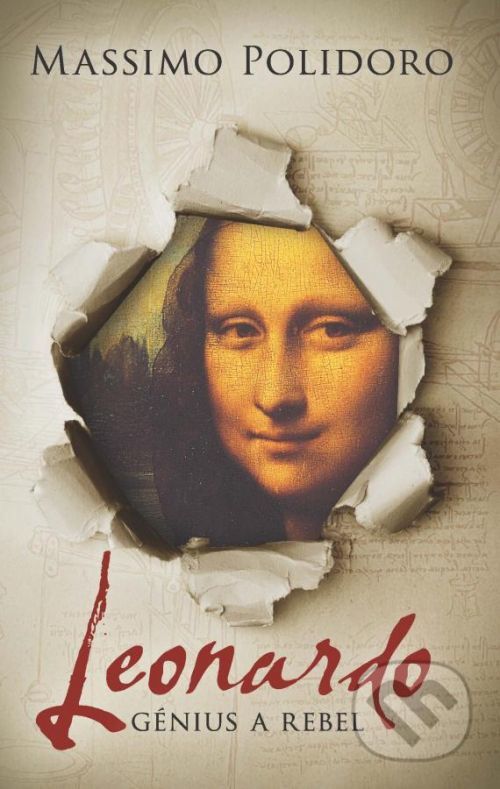 Leonardo. Génius a rebel - Massimo Polidoro
