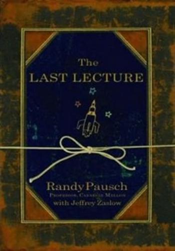 The Last Lecture - Pausch Randy, Zaslow Jeffery,