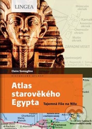 Atlas starověkého Egypta - Claire Levasseur, Claire Somaglino