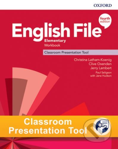 New English File Elementary: Workbook Classroom Presentation Tools - Oxford University Press