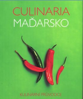 Culinaria Maďarsko - Anikó Gergely