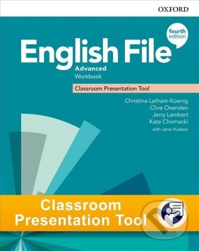 New English File Advanced: Workbook Classroom Presentation Tool - Oxford University Press