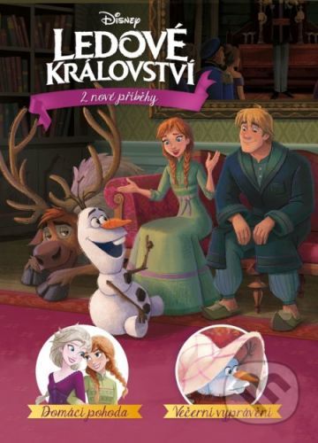 Ledové království: Domácí pohoda, Večerní vyprávění - Egmont ČR