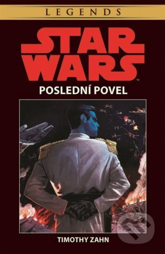 Star Wars: Poslední povel - Timothy Zahn