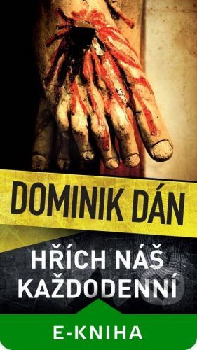 Hřích náš každodenní - Dominik Dán