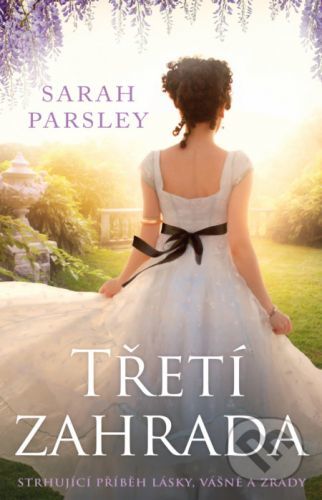 Třetí zahrada - Sarah Parsley