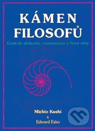 Kámen filozofů - Michio Kushi