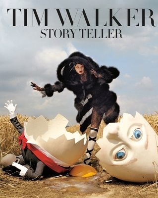 Tim Walker: Story Teller (Walker Tim)(Paperback / softback)