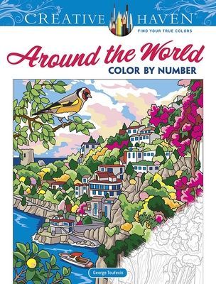 Creative Haven Around the World Color by Number (Toufexis George)(Paperback / softback)