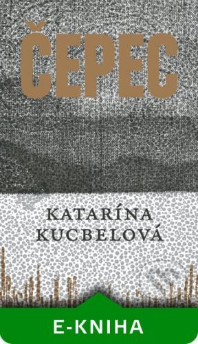 Čepec - Katarína Kucbelová