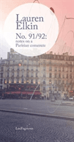 No. 91/92: notes on a Parisian commute (Elkin Lauren)(Paperback / softback)
