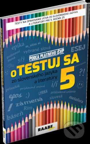 Otestuj sa zo Slovenského jazyka a literatúry 5 - Katarína Hincová