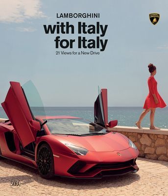 LAMBORGHINI with Italy, for Italy - 21 views For a New Drive(Pevná vazba)