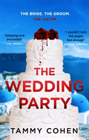 Wedding Party - 'Absolutely gripping' Jane Fallon (Cohen Tammy)(Paperback / softback)