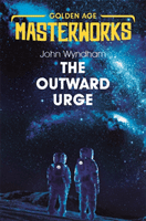Outward Urge (Wyndham John)(Paperback / softback)