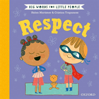 Big Words for Little People: Respect (Mortimer Helen)(Pevná vazba)