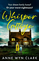 Whisper Cottage (Wyn Clark Anne)(Paperback / softback)