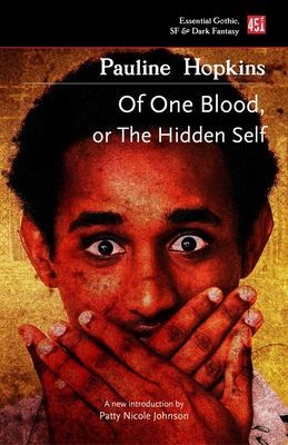 Of One Blood: Or, The Hidden Self (Elizabeth Hopkins Pauline)(Paperback / softback)