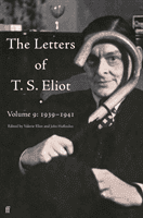 Letters of T. S. Eliot Volume 9 - 1939-1941 (Eliot T. S.)(Pevná vazba)