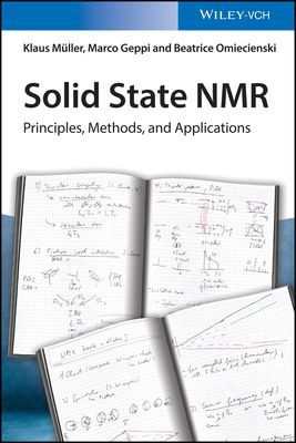 Solid State NMR - Principles, Methods, and Applications (Muller Klaus)(Paperback / softback)