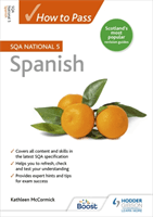 How to Pass National 5 Spanish (McCormick Kathleen)(Paperback / softback)