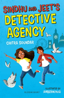 Sindhu and Jeet's Detective Agency: A Bloomsbury Reader (Soundar Chitra)(Paperback / softback)