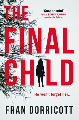 The Final Child (Dorricott Fran)(Paperback)