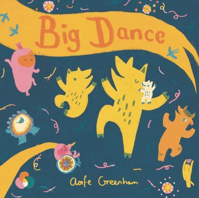 Big Dance (Greenham Aoife)(Paperback / softback)