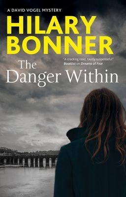 Danger Within (Bonner Hilary)(Pevná vazba)