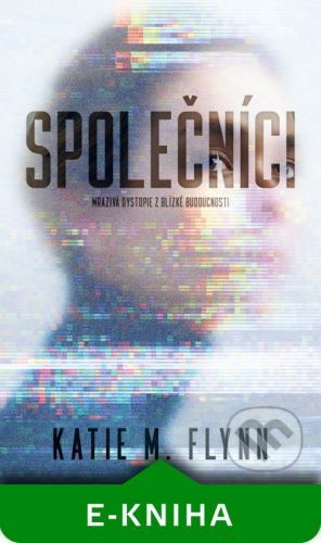 Společníci - Katie Flynn