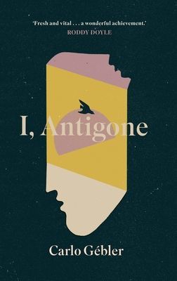 I, Antigone (Gebler Carlo)(Pevná vazba)