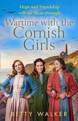 Wartime with the Cornish Girls (Walker Betty)(Paperback / softback)
