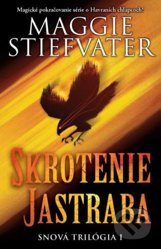 Skrotenie jastraba - Maggie Stiefvater