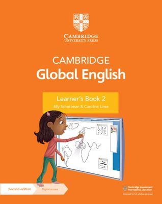 Cambridge Global English Learner's Book 2 with Digital Access (1 Year) - for Cambridge Primary English as a Second Language (Schottman Elly)(Mixed media product)