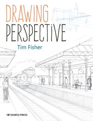 Drawing Perspective (Fisher Tim)(Paperback / softback)