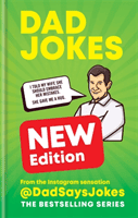 Dad Jokes: The Punny Edition - THE NEW BOOK IN THE BESTSELLING SERIES (Jokes Dad Says)(Pevná vazba)